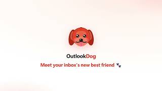 OutlookDog — your inbox's new best friend (Outlook add-in demo)
