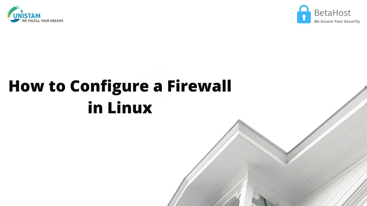 A Step-By-Step Guide on How to Configure a Firewall in Linux - YouTube