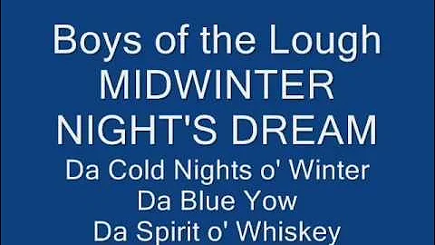 Boys of the Lough Midwinter Night's Dream