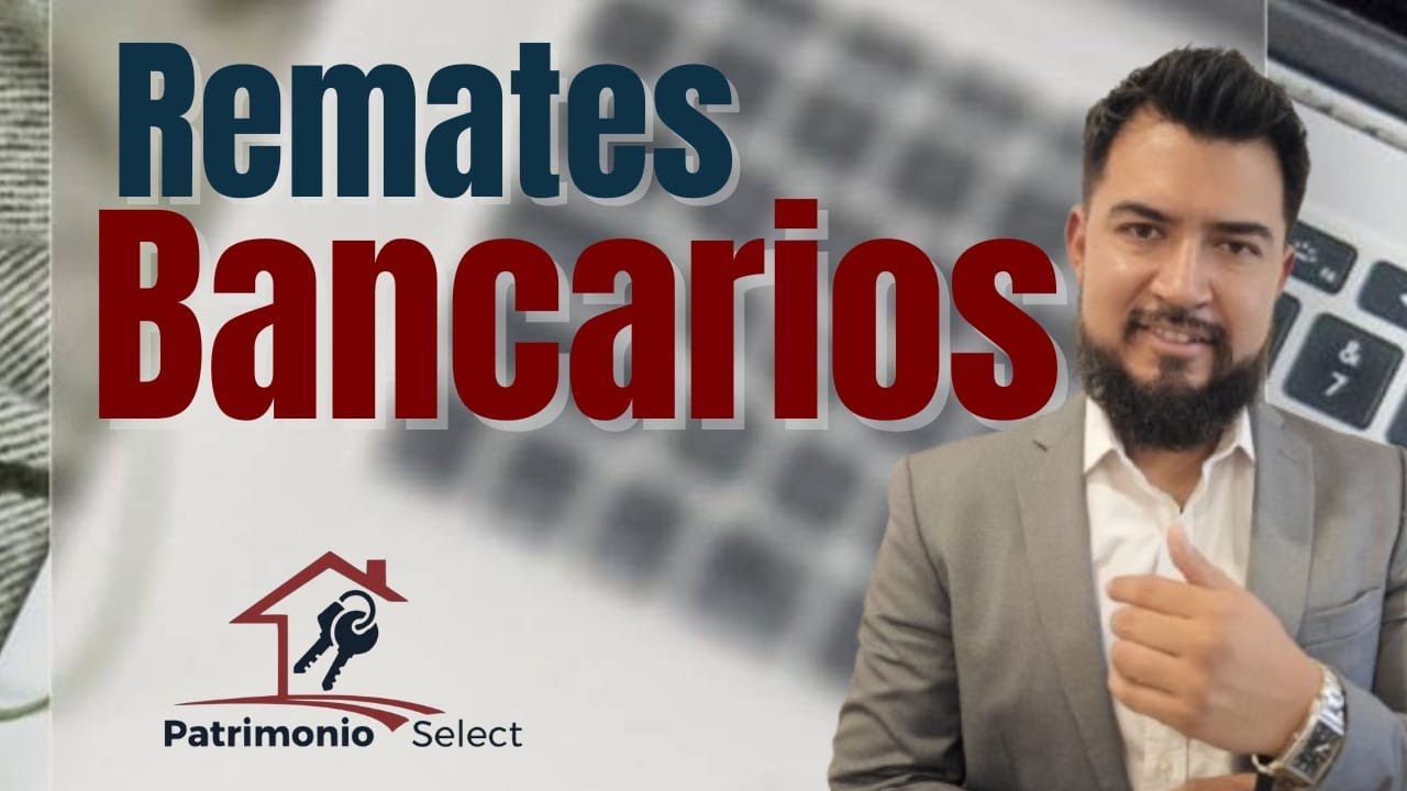 👉💵😁Remates Bancarios - TODO lo que debes SABER 🤑👌🍀