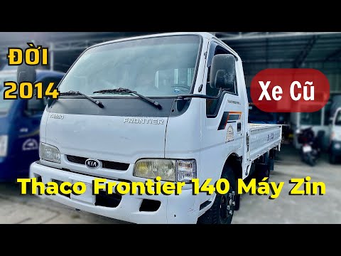 Video Giá xe tải THACO FRONTIER 140 Cũ đời 2014 thùng lửng... - youtube