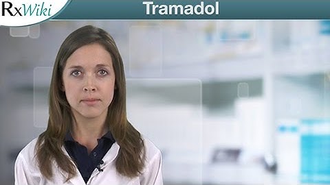 Tramadol is Used to Treat Moderate to Moderately Severe Pain in Adults - Overview