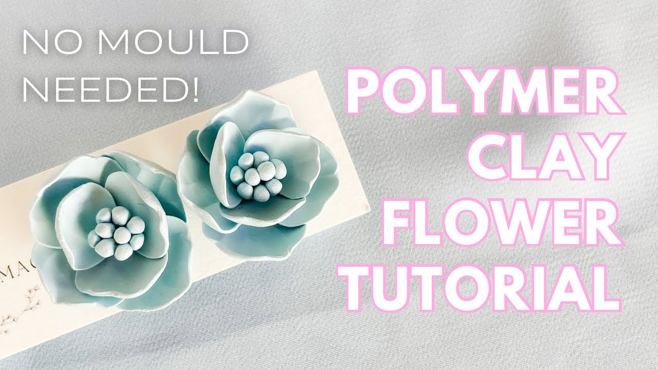 Step by Step: Create Beautiful Polymer Clay Flowers Without moulds