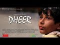 DHEER - Short Film || Based On Education System image