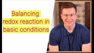 How to Balance Redox Reaction in Basic Solution