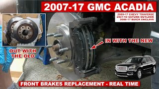 2007-2017 GMC Acadia Front Brakes Replacement In Real Time (Mostly) Gmc Acadia Brake Pads