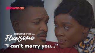 Folarin breaks up with Sedi | Flawsome S2 | Showmax Original