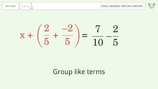 Linear equation with one unknown: Solve 2/5+x=7/10 step-by-step solution