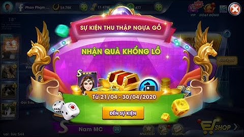 Cờ Cá Ngựa ZingPlay Mùa 5 | Hướng dẫn - Thu thập ngựa gỗ (Cập nhật tháng 4/2020)