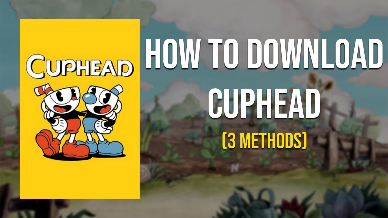 How to Download Cuphead for PC (2024) - YouTube