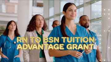 RN to BSN Tuition Advantage Grant | Tuition Savings for Working Nurses