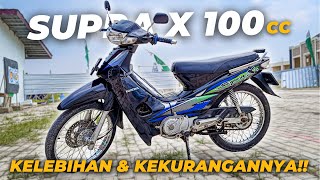 KELEBIHAN DAN KEKURANGAN SUPRA X 100 DI TAHUN 2024 | Senggol Bang @ridwanhr 😁