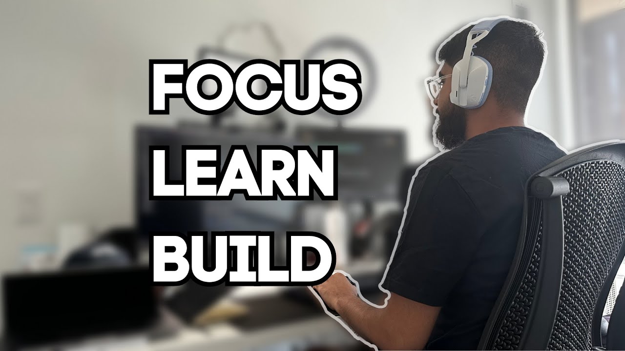 Focus Learn Build - no BS advice - YouTube