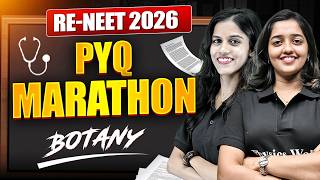 RE-NEET 2026 | BOTANY PYQ MARATHON | മുഴുവൻ മാർക്കും ഉറപ്പാക്കാം! 🎯 | PW KERALA