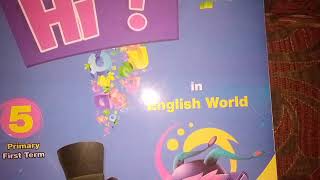 شرح منهج English World للصف الخامس الابتدائي 2022 / من كتاب hi