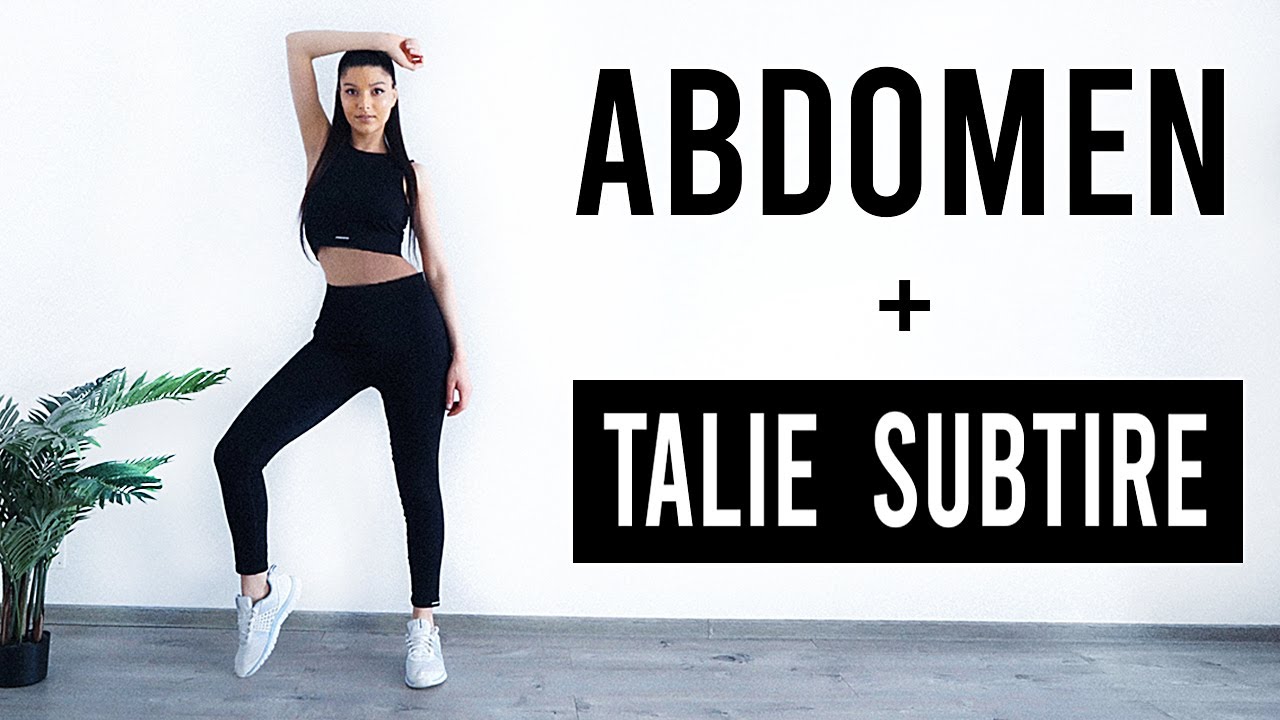 EXERCITII PENTRU UN ABDOMEN PLAT + O TALIE SUBTIRE! / ANTRENAMENT ACASA [HD]