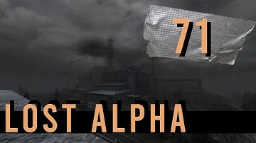 STALKER: The Lost Alpha | Part 71 | Accidental Bad Ending (Playthrough)