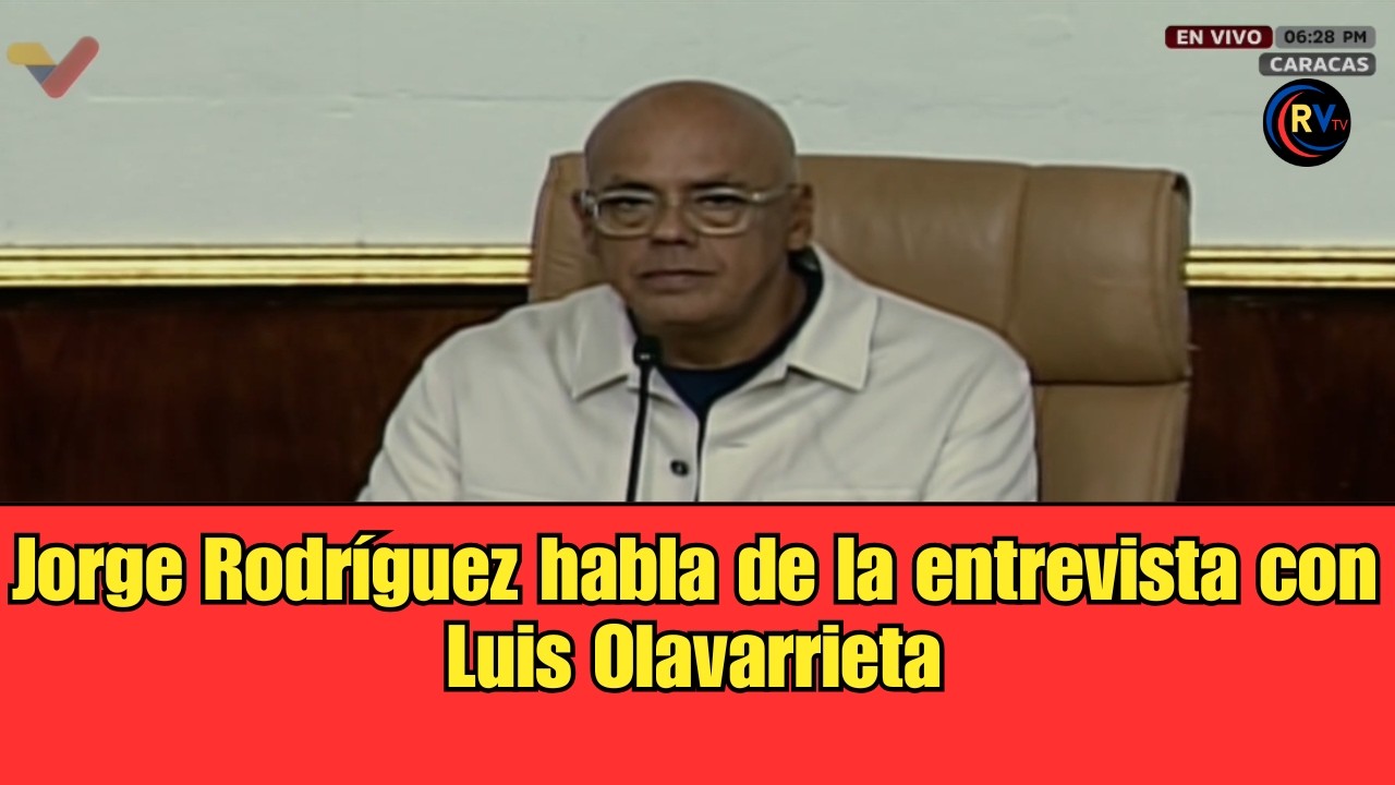 ⁣⁣⁣Jorge Rodríguez afirmó que Luis Olavarrieta le pidió que revisara las preguntas de la entrevista.