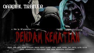 TRAILER FILM HORROR TERBARU 2024 || DENDAM KEMATIAN || RP Production ft S.C.M entertaiment