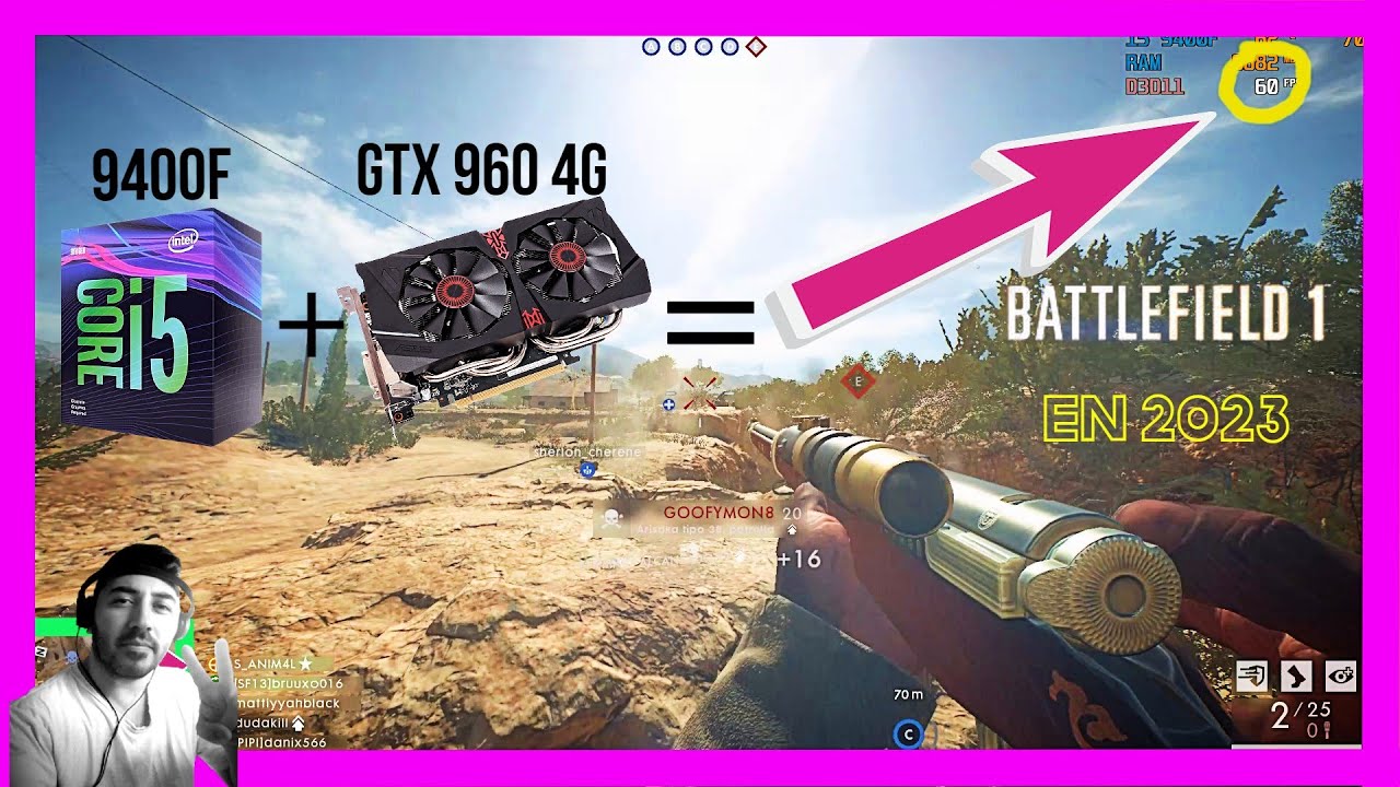 BATTLEFIELD 1 en 2023 I5 9400F + GTX 960 4G