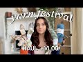 Yarn festival haul  vlog  unravel festival 2024  woozy by cline vlog 2