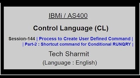 User defined command in CL (Part-2) | IBM i | AS400 | CLLE | cl programming in IBM i  | CLLE | IBMi