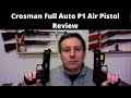 Crosman full auto p1 cfamp1l air pistol review