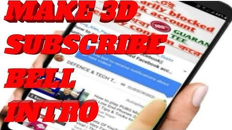 3d subscribe intro||3d bell intro||how to create/make 3d subscribe bell icon intro||