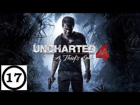 A THIEF‘S END | Part 17 (Finale) Of Uncharted 4 : A Thief‘s End Walkthrough