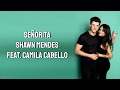 Shawn Mendes Camila Cabello Señorita With LYRICS Shawn Mendes Camila Cabello Señorita With LYRICS