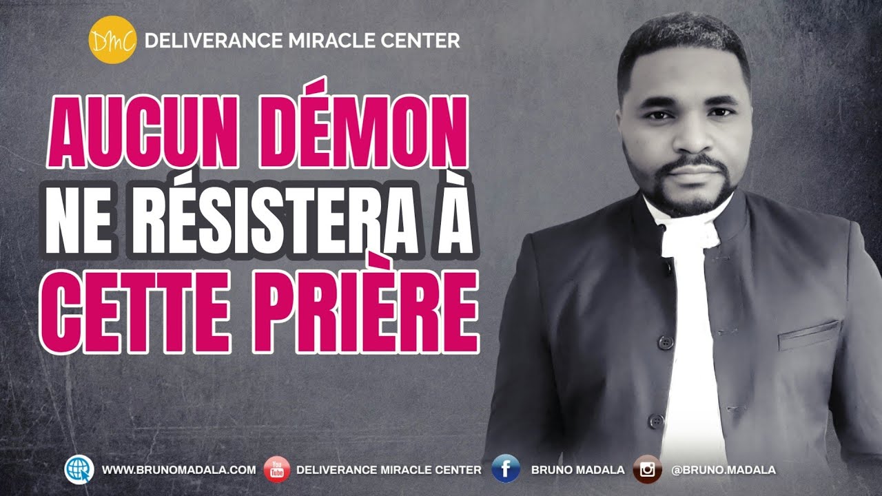 Aucun Démon Ne Résistera à Cette Prière