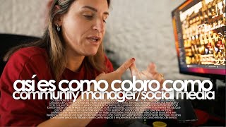 ¿Cómo cobro mis servicios de Community Manager, Social Media y demás? I Mi método 100% real 📹 Vlog 5