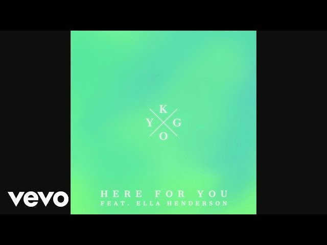 Kygo - Here for You ft. Ella Henderson (Official Audio) - YouTube
