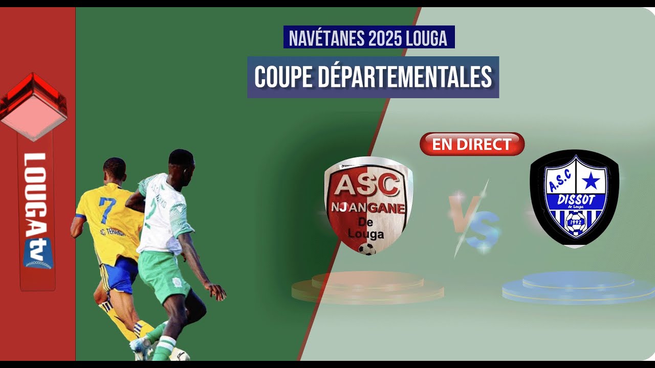 🚨DIRECT NAVETANE LOUGA. WELDE VS ARTIELLERIE DISSOT VS NjIANGAAN