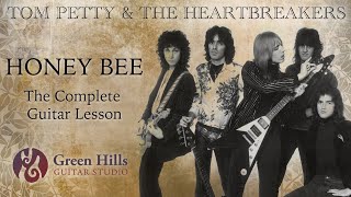 Tom Petty - Honey Bee: The Complete Guitar Lesson