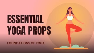 A Comprehensive Guide to Using Yoga Props for a Safe and Supportive Practice