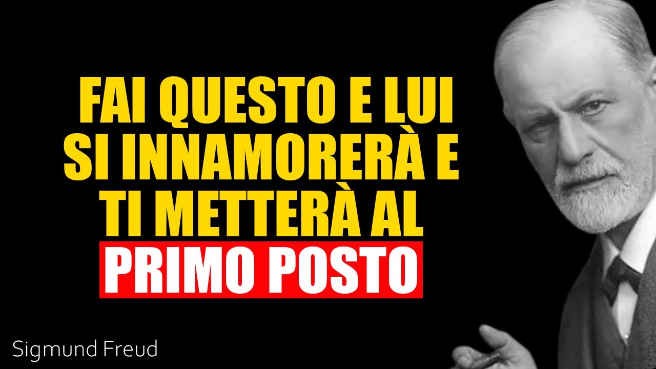 Questo semplice gesto farà innamorare qualsiasi uomo e ti metterà al primo posto | Sigmund Freud