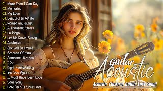 THE 100 MOST BEAUTIFUL MELODIES IN GUITAR HISTORY - Music For Love Hearts - Relaxing Romantic Guitar