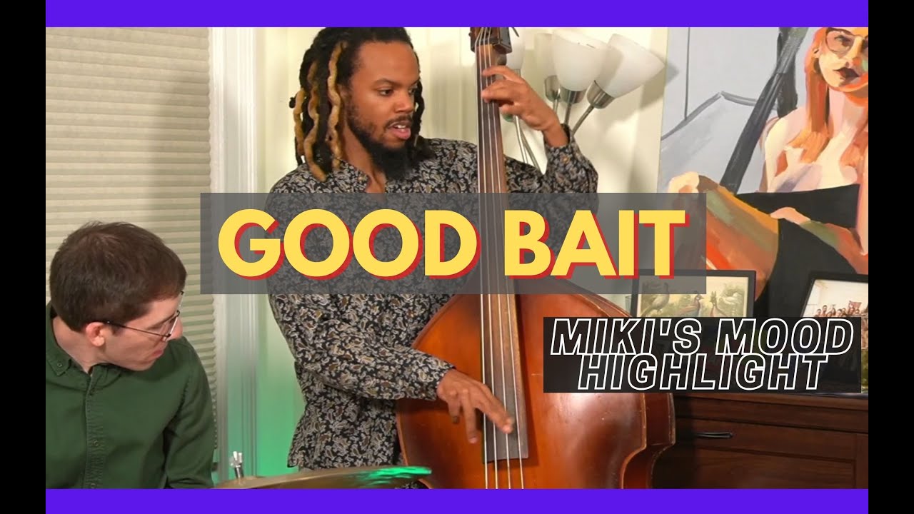 Good Bait by Tadd Dameron feat. Tyrone Allen & Jimmy Macbride - Miki's Mood week 54 highlight
