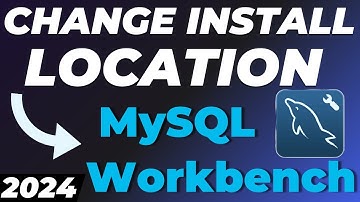 How to Change MySQL Server and Workbench Install Location