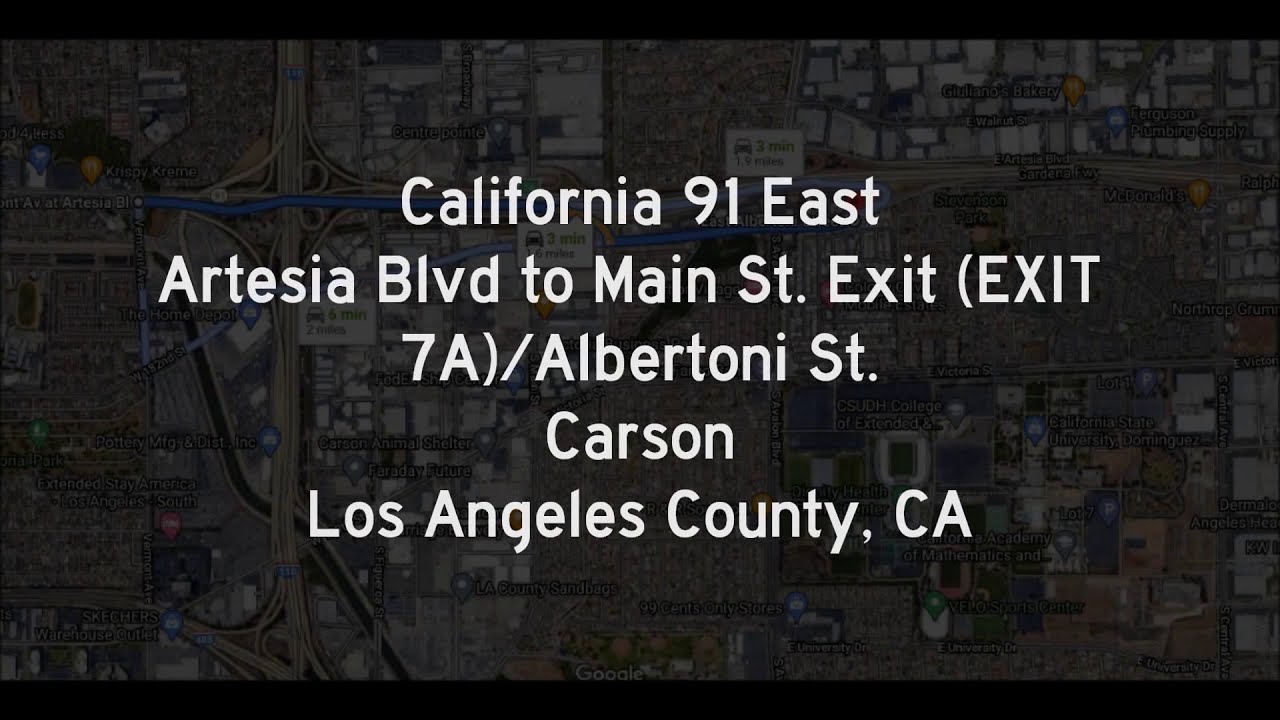 CA 91 East - Artesia Blvd to Albertoni St
