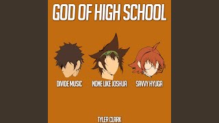 God of High School (feat. Savvy Hyuga & Divide Music)