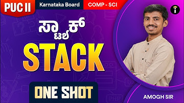 Stack - 03 | One Shot | Karnataka PU 2 | Computer science | Class 12 | In Kannada