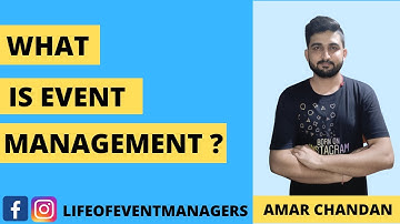 What is Event Management? \ What is Event Planning