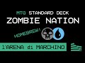 MTG Arena – Zombie Nation: Mazzo Homebrew