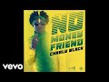 Charly Black No Money Friend mp3