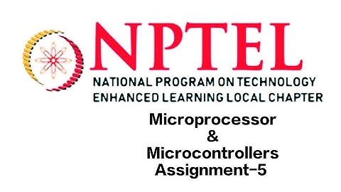 Microprocessors and Microcontrollers Assignment-5 | week-5 Assignment Answers 2024 | NPTEL |#nptel