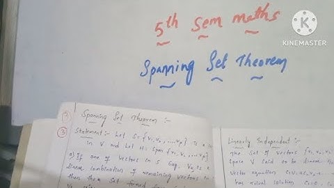 spanning set theorem 5 sem maths important question