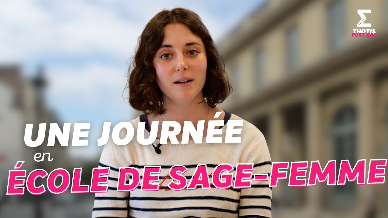 UNE JOURNÉE EN ÉCOLE DE SAGE FEMME