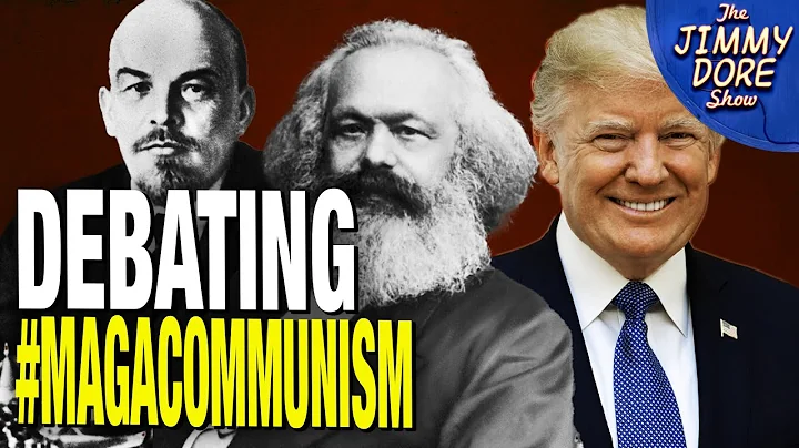 Can MAGACommunism Unite The Left & Right?